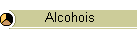 Alcohois