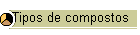 Tipos de compostos