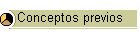 Conceptos previos