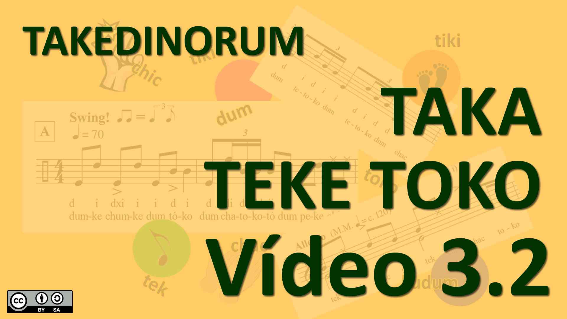 Vídeo 3.2 - taka teke toko