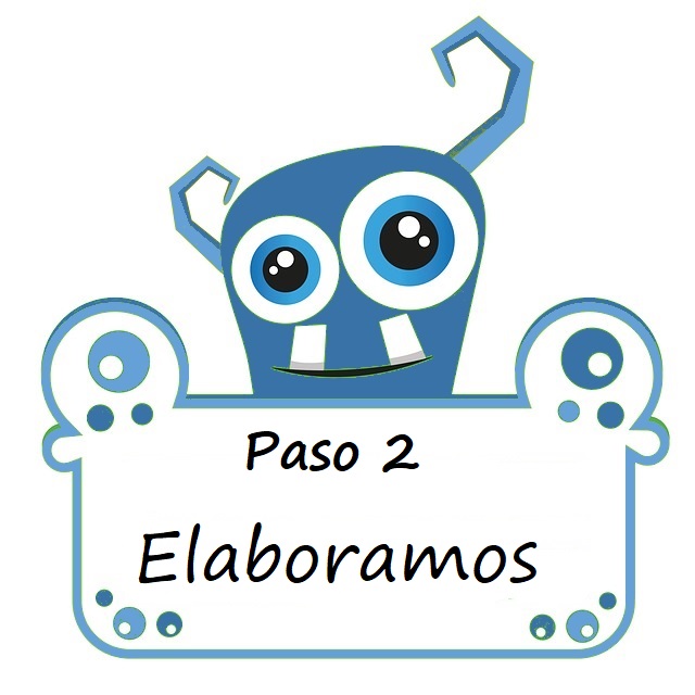 Paso2. Elaboramos Paso2. Elaboramos