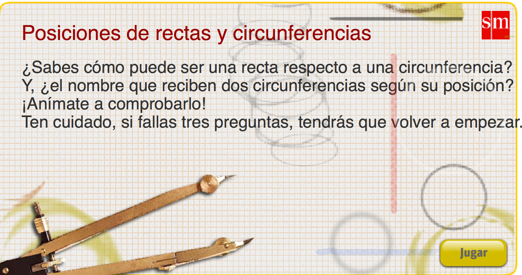 Posiciones de rectas y circunferencias Posiciones de rectas y circunferencias