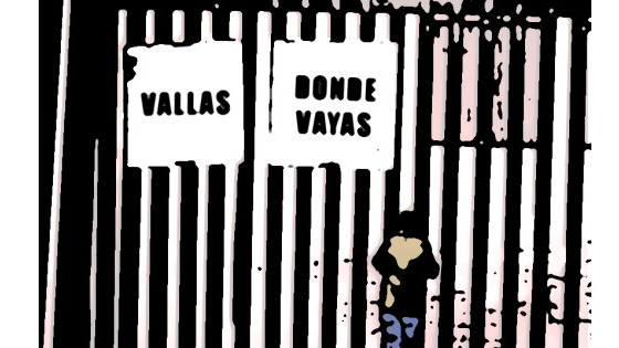 Humor gráfico: un hombre ante una verja en la que unos carteles dicen: "vallas donde vayas"