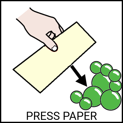 Press paper in the bubbles