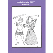Participou activamente nas loitas que os plebeos libraron contra os señores feudais que querían desposuílos das súas terras. Foi unha heroína galega, que protagonizou unha revolta na cidade de Lugo contra o poder eclesiástico.
