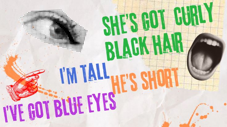 Examples of physical descriptions