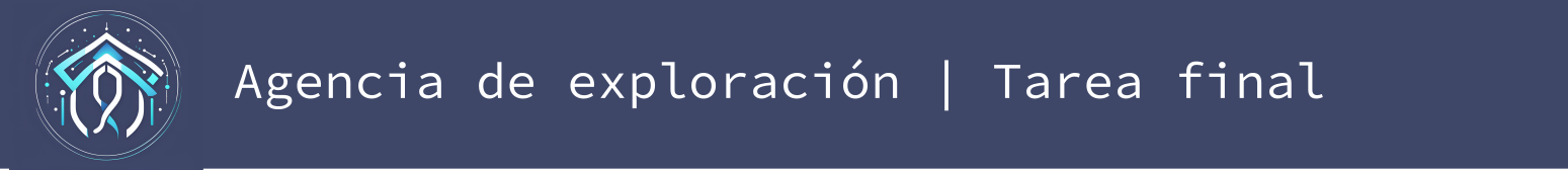 Cabeceira da tarefa final da axencia de exploración