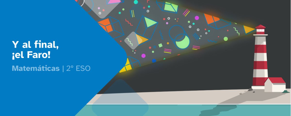 Portada Y al final, ¡el Faro! Faro con un foco que ilumina elementos geométricos con una casa al lado.