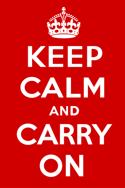 Keep calm and carry on, 1939 Cartel propagandístico do goberno do Reino Unido