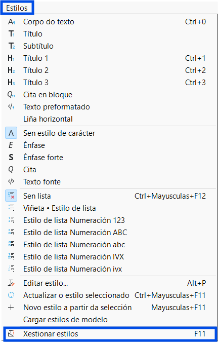 Menú estilos > Xestionar estilos en Writer