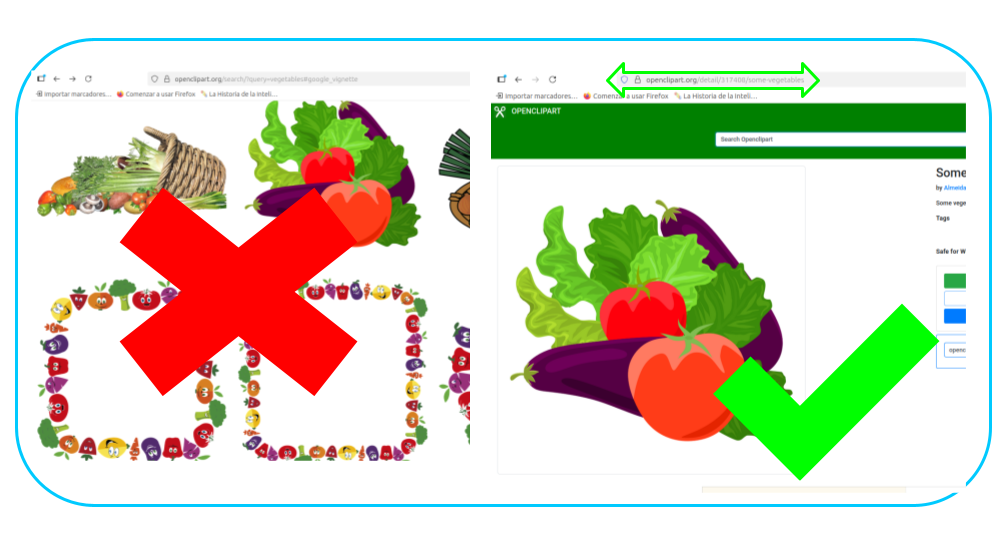 Inserir unha imaxe (cREAgal) A imaxe está dividida en dúas partes: Á esquerda, aparece unha páxina web con moitas imaxes pequenas de verduras e un gran símbolo vermello en forma de X, que indica que ese modo é incorrecto. Á dereita, móstrase unha páxina web cunha soa imaxe grande de verduras (tomate, leituga e berenxena) e unha marca verde de verificación, que sinala que ese é o modo correcto. Na parte superior desta segunda imaxe hai dúas frechas verdes que apuntan á barra do navegador, para destacar que a ligazón que se debe copiar é a que aparece cando a imaxe está aberta completamente.
